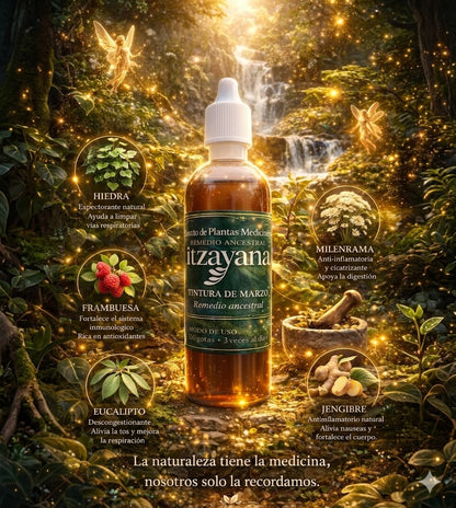 ITZAYNA- Fórmula de Marzo – Tintura Ancestral de Bienestar.